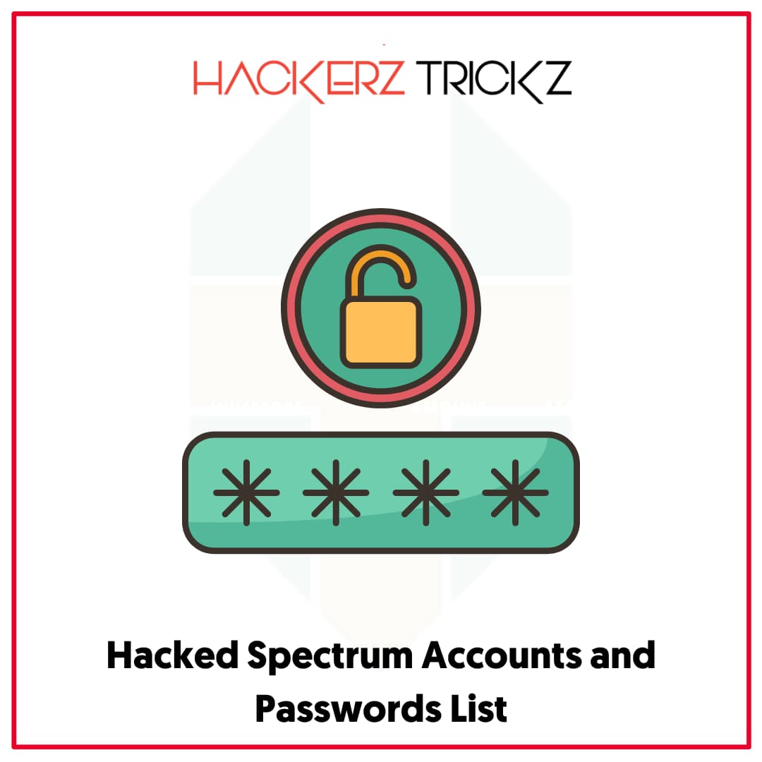 Hacked Spectrum Accounts and Passwords List