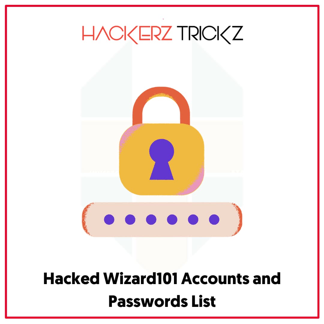 Hacked Wizard101 Accounts and Passwords List