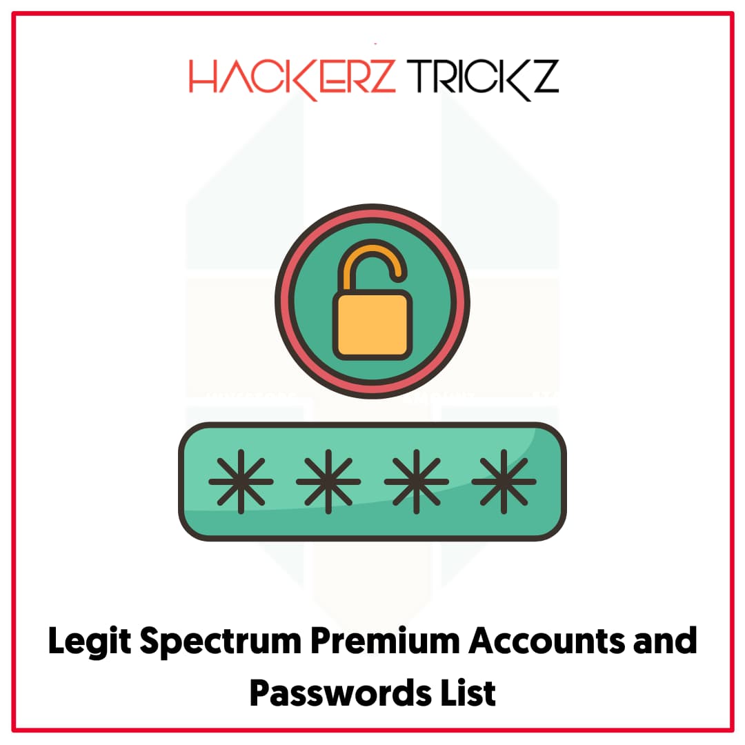 Legit Spectrum Premium Accounts and Passwords List