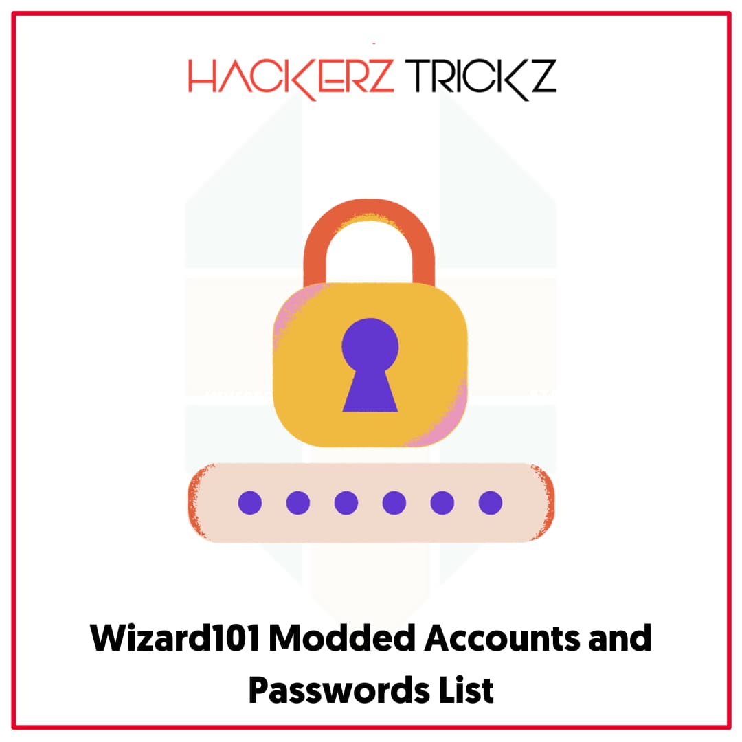 Wizard101 Modded Accounts and Passwords List