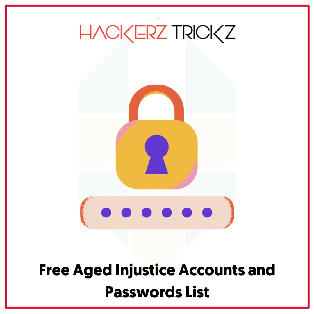 Free Aged Injustice Accounts and Passwords List