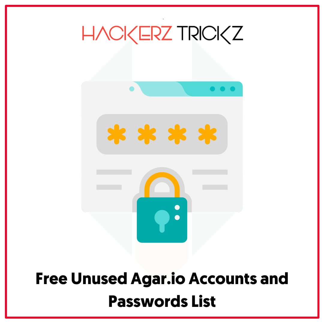 Free Unused Agar.io Accounts and Passwords List
