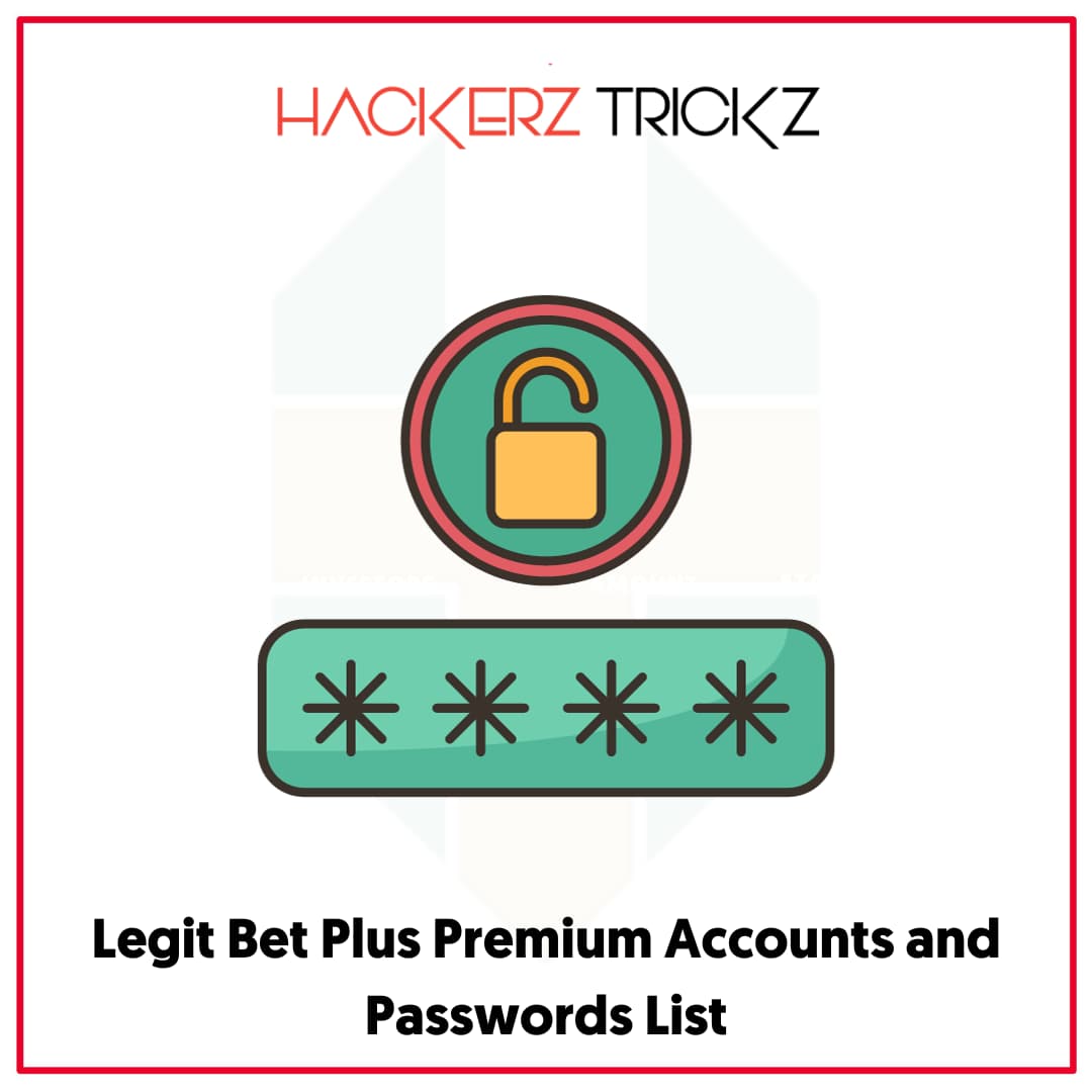 Legit Bet Plus Premium Accounts and Passwords List