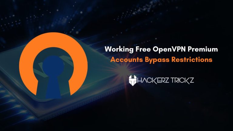 Working Free OpenVPN Premium Accounts Bypass Restrictions