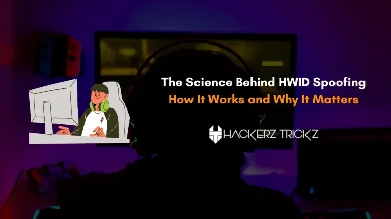 The Science Behind HWID Spoofing: How It Works and Why It Matters