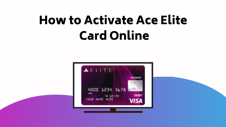 How to Activate Ace Elite Card Online
