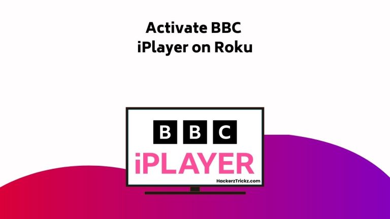 How to Activate BBC iPlayer on Roku
