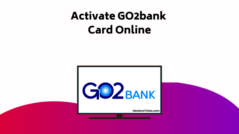 How to Activate GO2bank Card Online