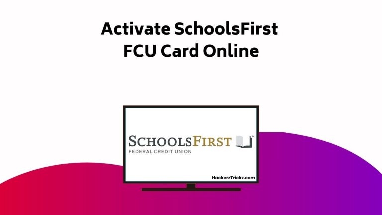 Activate Schools First FCU Card Online