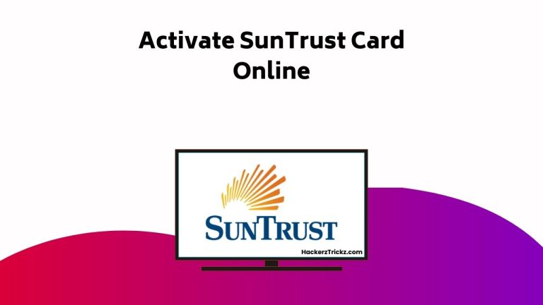 Activate Sun Trust Card Online