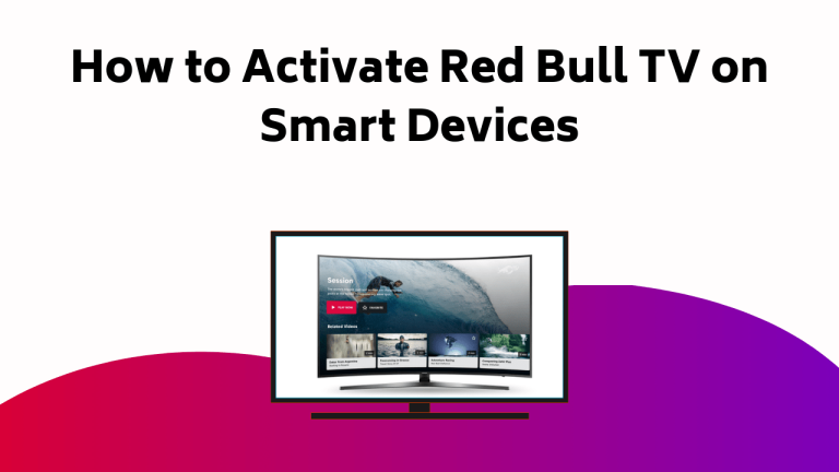 How To Activate Red Bull TV On Smart Devices