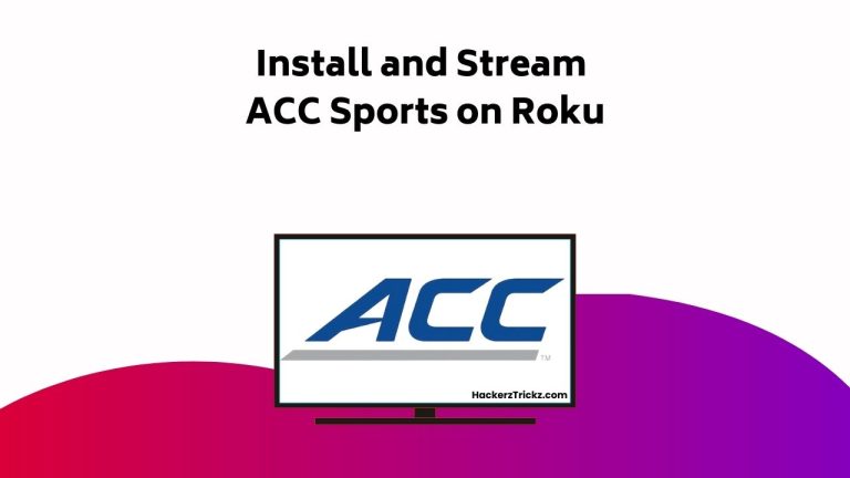 How to Install and Stream ACC Sports on Roku