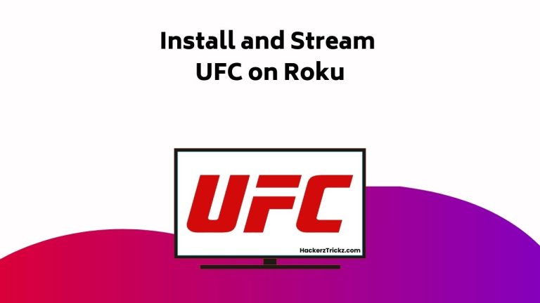 How to Install and Stream UFC on Roku