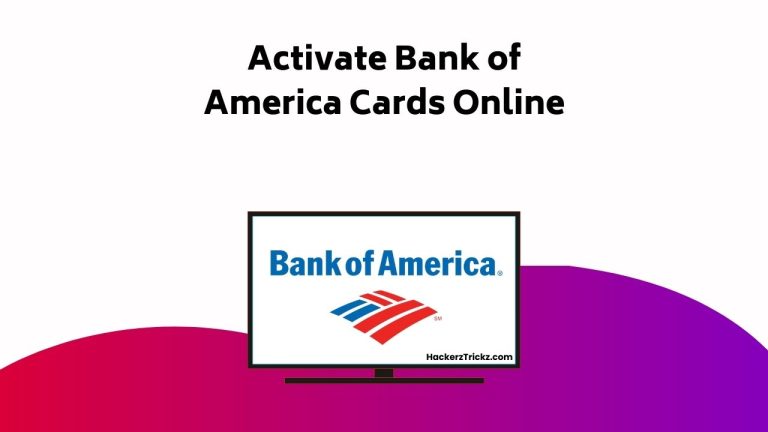 Activate Bank Of America Cards Online