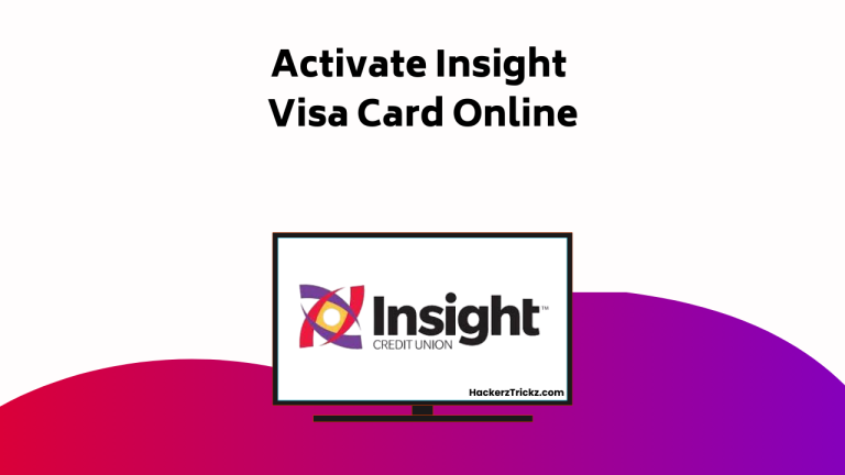 Activate Insight Visa Card Online